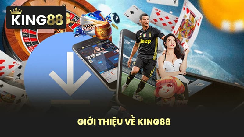 Giới thiệu về KING88